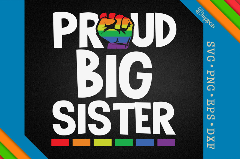 proud-big-sister-lgbtq-proud-lgbtq-right