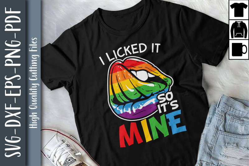 i-likced-it-so-it-039-s-mine-lgbtq-lips