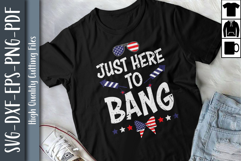 just-here-to-bang-4th-of-july-america