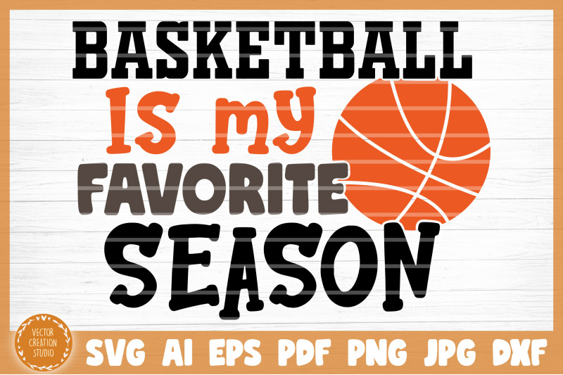 basketball-is-my-favorite-season-svg-cut-file