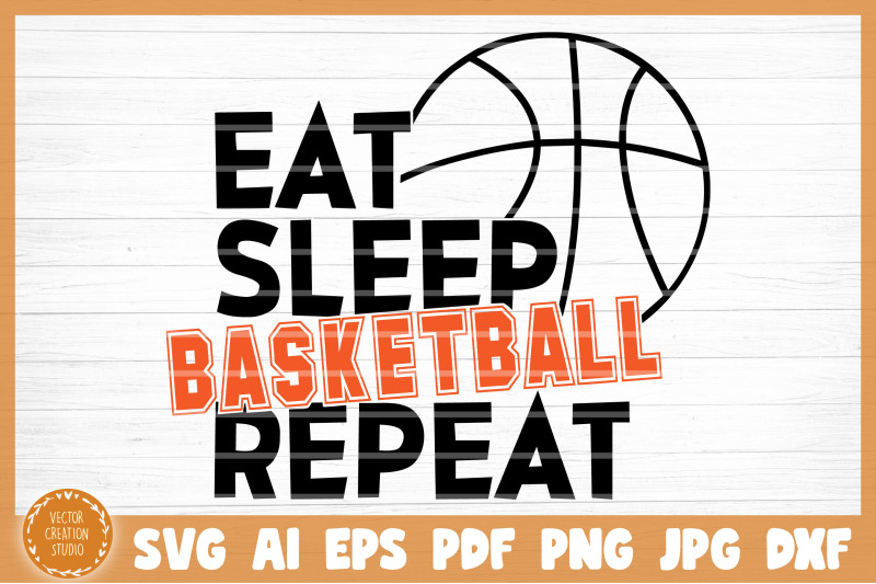 eat-sleep-basketball-repeat-svg-cut-file