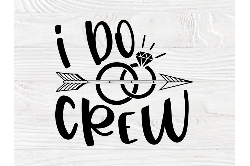 i-do-crew-svg-bundle-svg-cut-files-wedding-svg