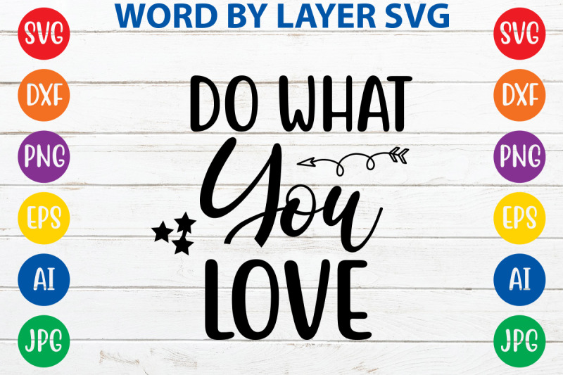 do-what-you-love-svg