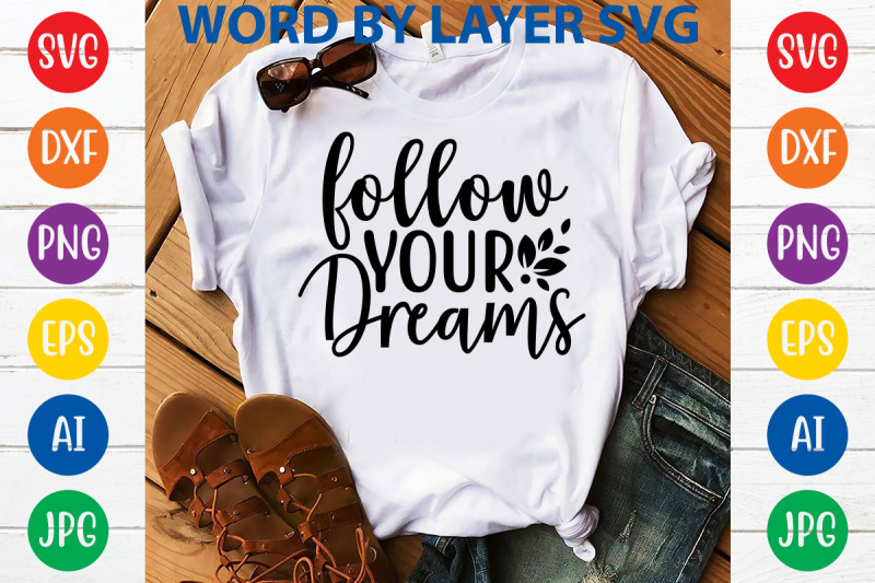 follow-your-dreams-svg