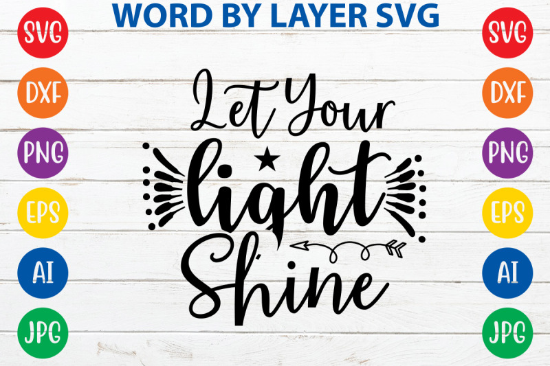 let-your-light-shine-svg