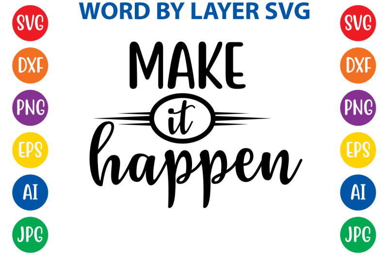 make-it-happen-svg