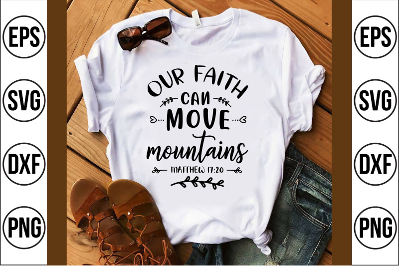 our-faith-can-move-mountains-svg-cut-file