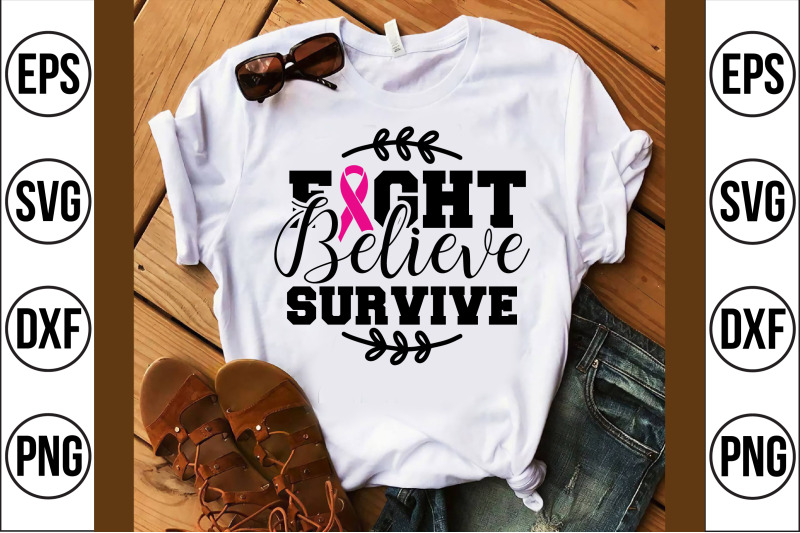 fight-believe-survive-svg-cut-file