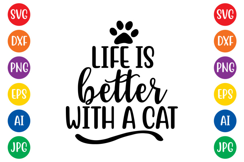 life-is-better-with-a-cat-svg