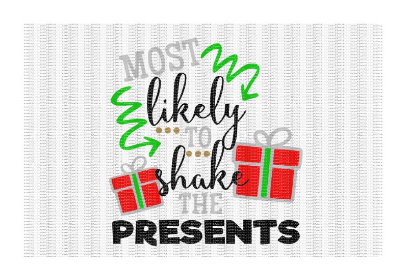 most-likely-to-shake-the-presents-cutting-file