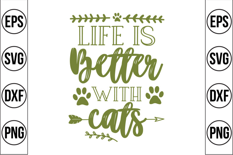 life-is-better-with-cats-svg-cut-file