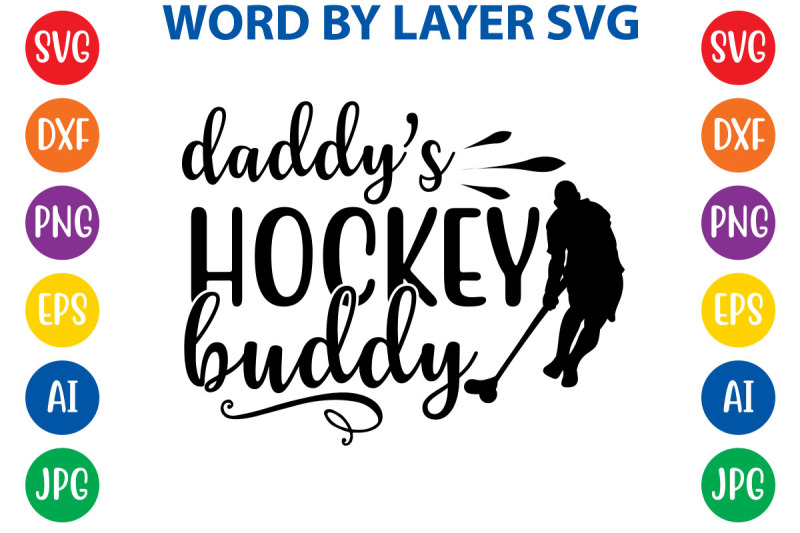 daddys-hockey-buddy-svg