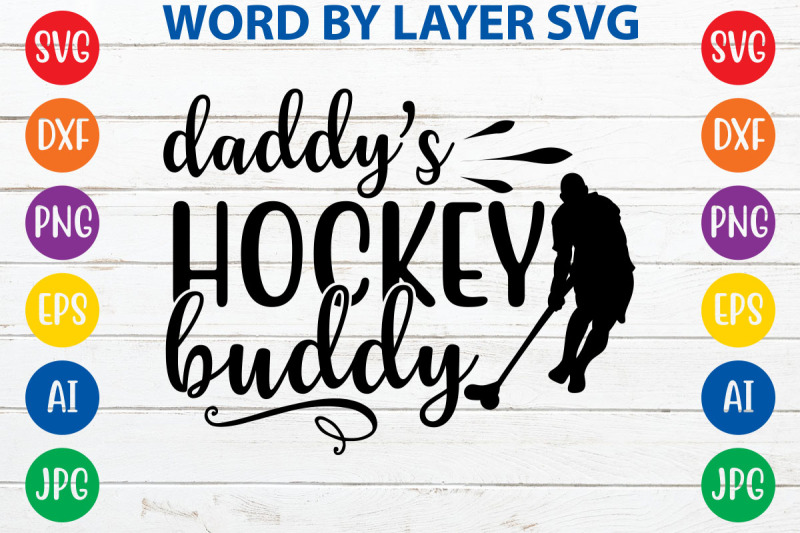 daddys-hockey-buddy-svg