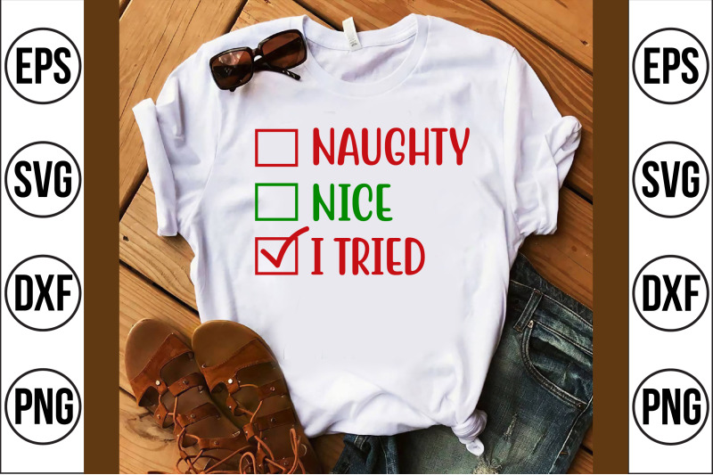 naughty-nice-i-tried-svg-cut-file