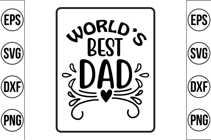 world-039-s-best-dad-svg-cut-file