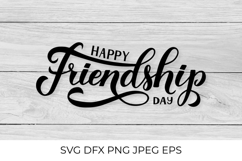 happy-friendship-day-calligraphy-lettering-friendship-svg