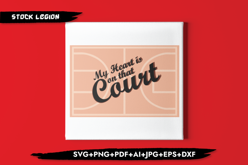 my-heart-is-on-that-court-svg