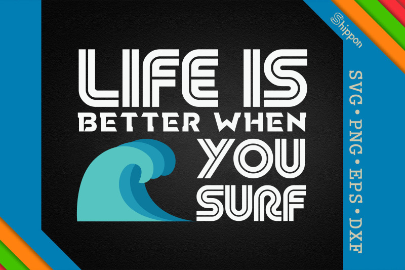 surfing-life-is-better-when-you-surf