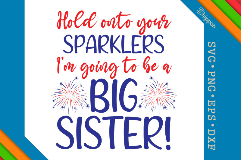 hold-onto-your-sparkles-4th-of-july