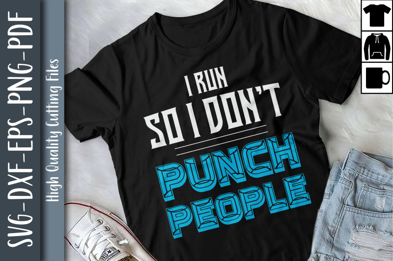 i-run-so-i-don-039-t-punch-people-funrun