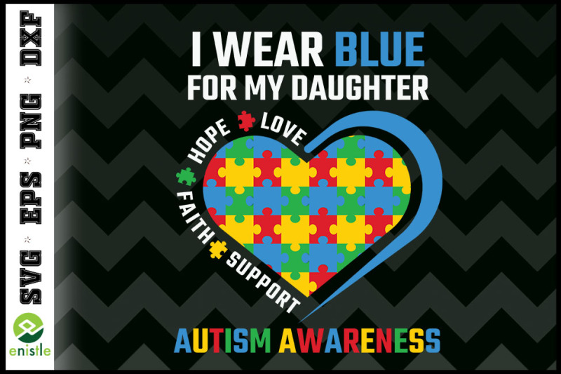 i-wear-blue-for-my-daughter-autism