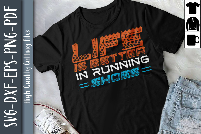 life-is-better-in-running-shoes-runners