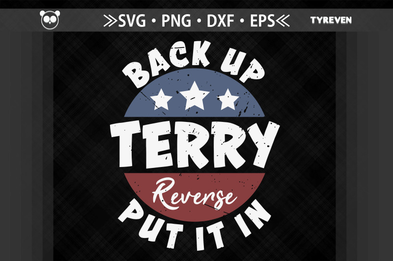 back-up-terry-put-it-in-reverse