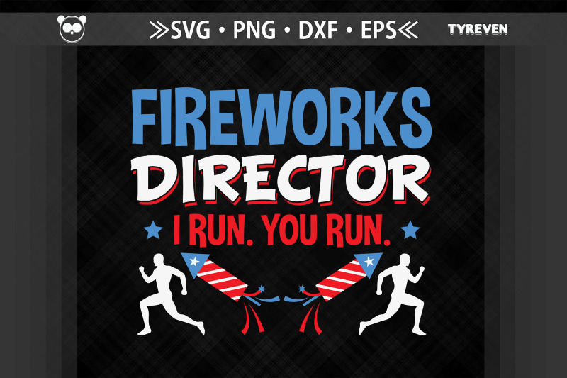 fireworks-director-i-run-you-run-4th