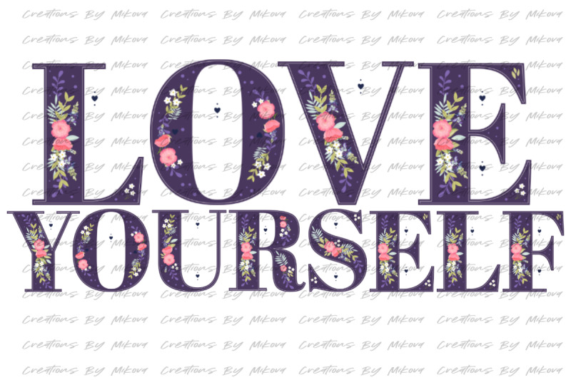 love-yourself-sublimation-digital-png