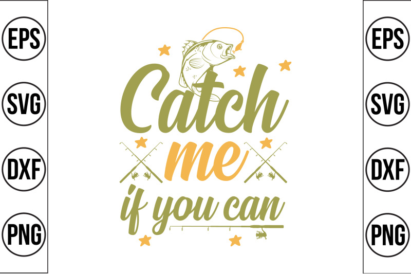 catch-me-if-you-can-svg-cut-file