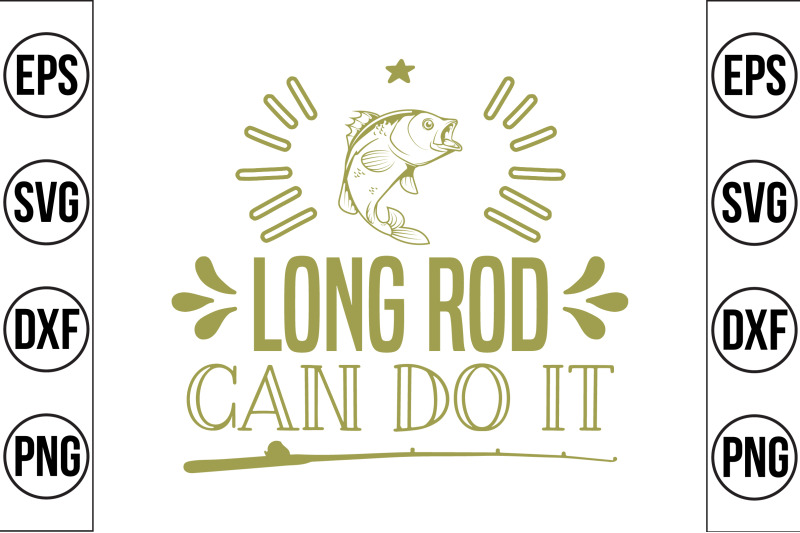 long-rod-can-do-it-svg-cut-file