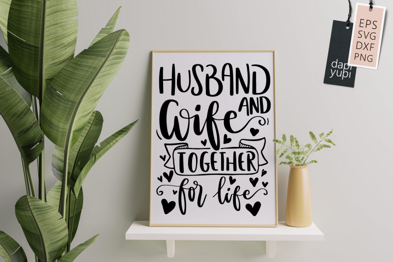 husband-and-wife-together-for-life-svg