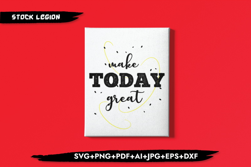 make-today-great-svg