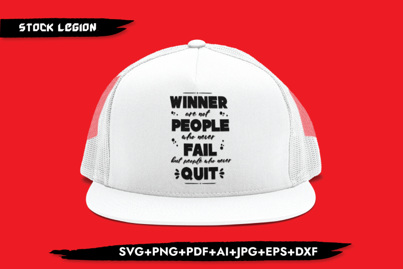 winner-are-not-people-who-never-fail-svg