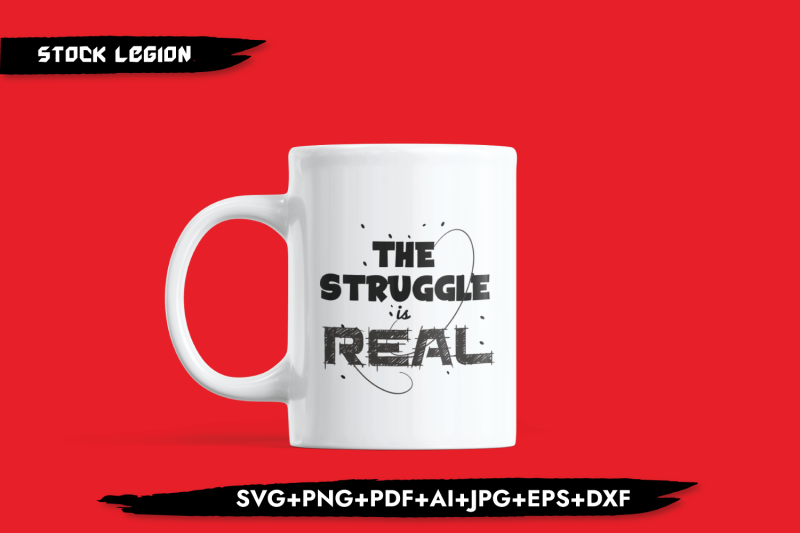 the-struggle-is-real-svg