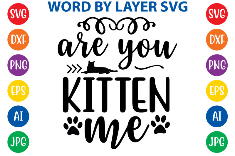 are-you-kitten-me-svg