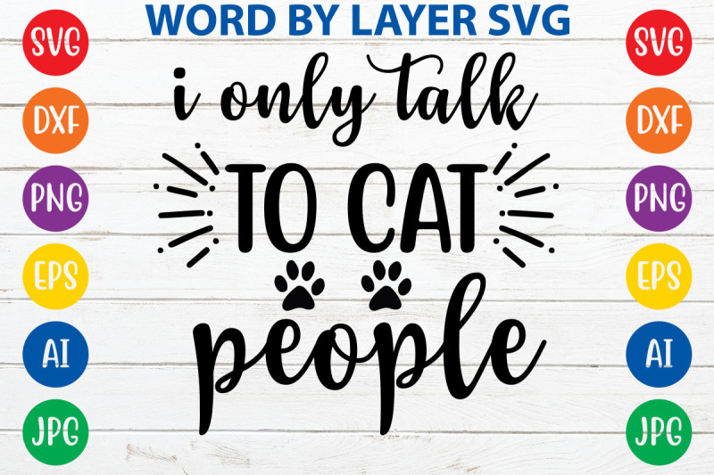 i-only-talk-to-cat-people-svg