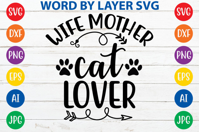 wife-mother-cat-lover-svg