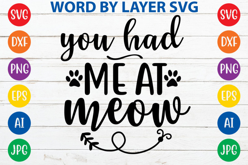 you-had-me-at-meow-svg