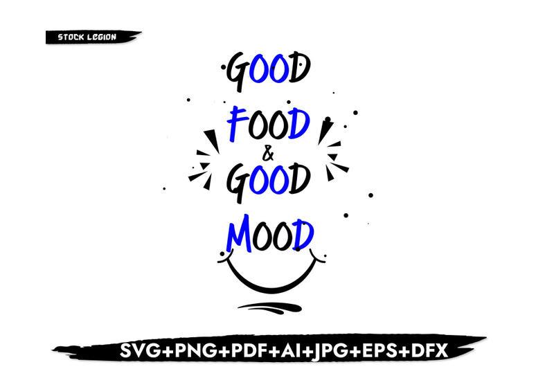 good-food-good-mood-svg