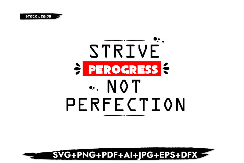 strive-progress-not-perfection-svg