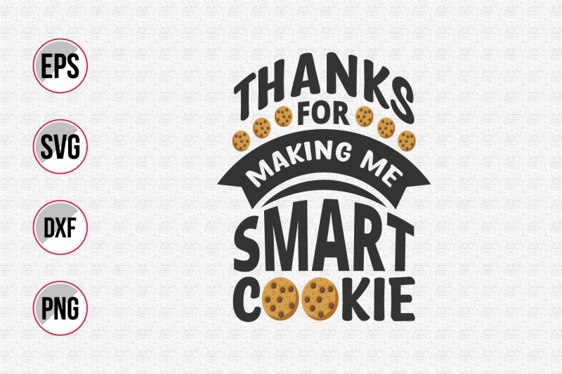 thanks-for-making-me-smart-cookie