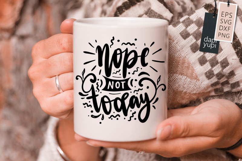 nope-not-today-svg