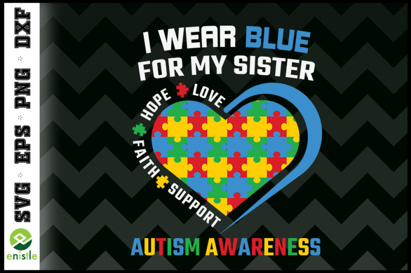 i-wear-blue-for-my-sister-autism