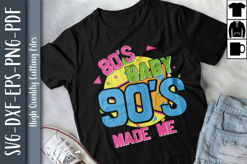 80s-baby-90s-made-me-i-love-the-80s-90s