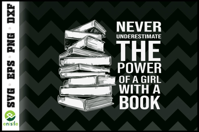 never-underestimate-girl-with-books