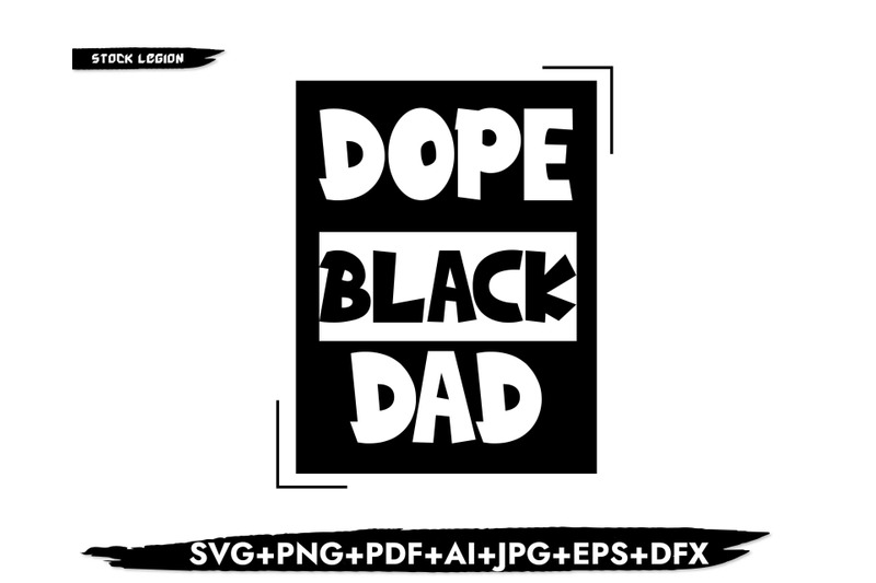 dope-black-dad-box-svg