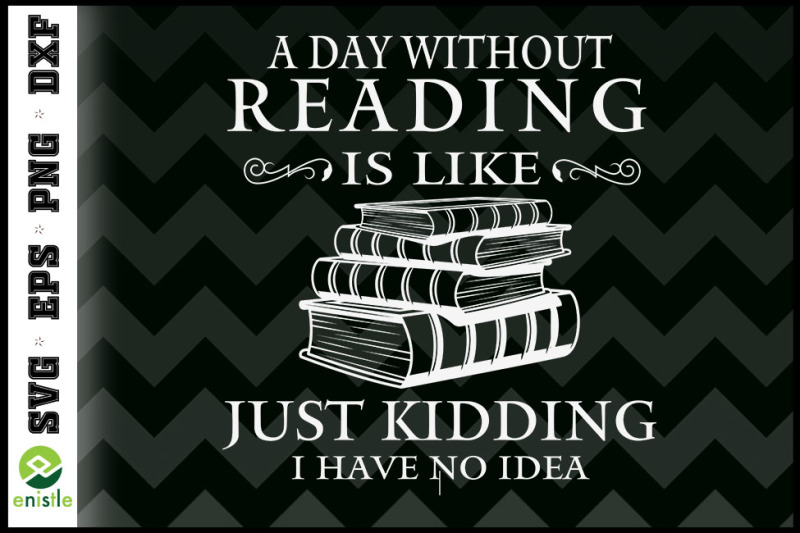 a-day-without-reading-is-like-funny-book