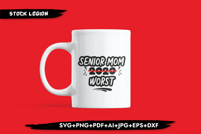 senior-mom-2020-worst-svg