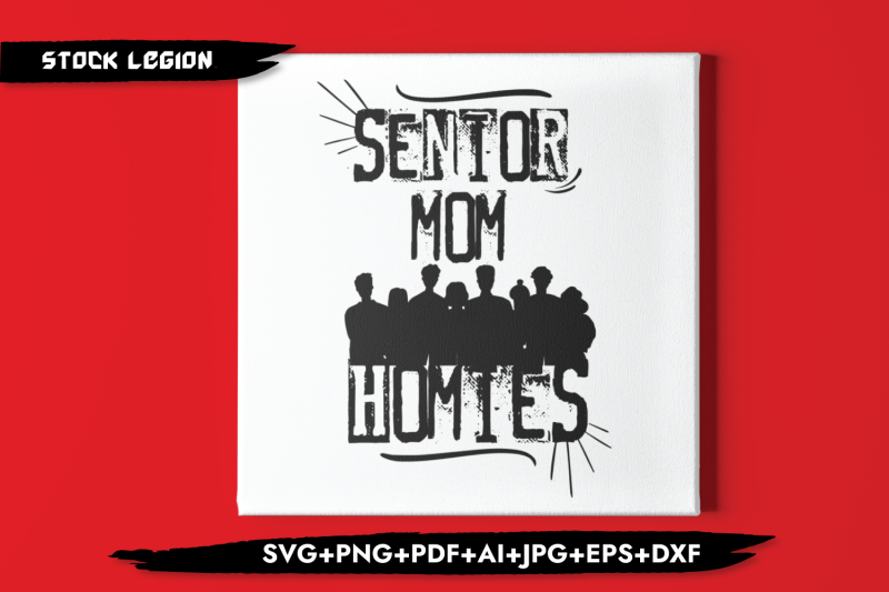 senior-mom-homies-svg